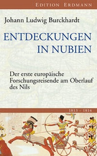 Abbildung von: Entdeckungen in Nubien - edition erdmann ein Imprint von Verlagshaus Römerweg