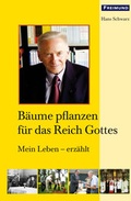 Cover: B&auml;ume pflanzen f&uuml;r das Reich Gottes - Gesellschaft f&uuml;r Innere und &Auml;u&szlig;ere Mission Abt. Freimund Verlag