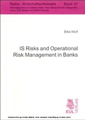 Cover: IS Risks and Operational Risk Management in Banks - Josef Eul Verlag