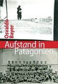 Cover: Aufstand in Patagonien - Alibri
