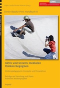 Cover: Aktiv und kreativ medialen Risiken begegnen - kopaed