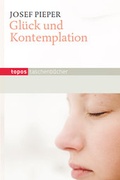 Cover: Gl&uuml;ck und Kontemplation - Topos plus
