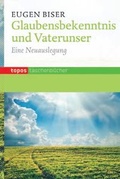 Cover: Glaubensbekenntnis und Vaterunser - Topos plus