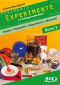 Cover: Experimente mit Alltagsmaterialien Band 2 - BVK Buch Verlag Kempen