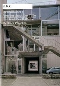 Cover: Arno Brandlhuber. Von der Stadt der Teile zur Stadt der Teilhabe. Berliner Projekte - K&ouml;nig, Walther