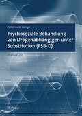 Cover: Psychosoziale Behandlung von Drogenabh&auml;ngigen unter Substitution (PSB-D) - Pabst Science Publishers