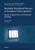 Cover: Mentally Disordered Persons in European Prison Systems  Needs, Programmes and Outcome (EUPRIS) - Pabst Science Publishers