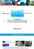 Cover: 47. Kongress der Deutschen Gesellschaft f&uuml;r Psychologie - Pabst Science Publishers