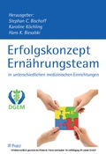 Cover: Erfolgskonzept Ern&auml;hrungsteam in unterschiedlichen medizinischen Einrichtungen - Pabst Science Publishers