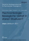 Cover: Psychoonkologie - Bewegliche Vielfalt in starren Strukturen? - Pabst Science Publishers