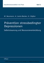 Cover: Prävention stressbedingter Depressionen - Pabst Science Publishers