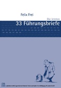 Cover: Die letzten 33 F&uuml;hrungsbriefe - Pabst Science Publishers