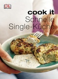 Cover: Schnelle Single-K&uuml;che - DK Verlag Dorling Kindersley