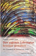 Cover: Den eigenen Lebensplan bewusst gestalten - Chiron
