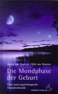 Enlarge image Cover: Die Mondphase der Geburt - Chiron