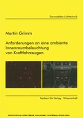 Cover: Anforderungen an eine ambiente Innenraumbeleuchtung von Kraftfahrzeugen - Herbert Utz Verlag
