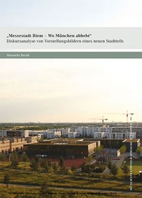 Enlarge image Cover: Messestadt Riem - Herbert Utz Verlag
