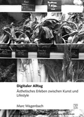 Cover: Digitaler Alltag - Herbert Utz Verlag