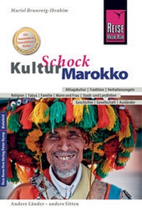 Abbildung von: Reise Know-How KulturSchock Marokko - Reise Know-How Verlag Peter Rump GmbH
