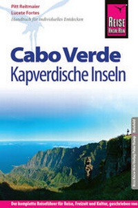 Abbildung von: Reise Know-How Cabo Verde - Kapverdische Inseln - Reise Know-How Verlag Peter Rump GmbH