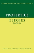 Cover: Propertius: Elegies Book IV - Cambridge University Press