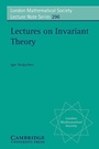 Cover: Lectures on Invariant Theory - Cambridge University Press