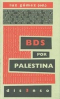 Cover: BDS por Palestina : el boicot a la ocupaci&oacute;n y el apartheid israel&iacute;es - Ediciones del Oriente y del Mediterr&aacute;neo