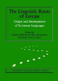 Enlarge image Cover: The Linguistic Roots of Europe - Museum Tusculanum Press