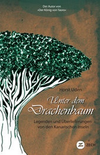 Abbildung von: Unter dem Drachenbaum - Zech Verlag