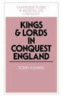 Cover: Kings and Lords in Conquest England - Cambridge University Press