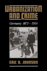 Enlarge image Cover: Urbanization and Crime - Cambridge University Press