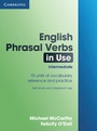 Cover: English Phrasal Verbs in Use Intermediate - Cambridge University Press