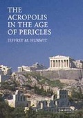 Cover: The Acropolis in the Age of Pericles Paperback with CD-ROM - Cambridge University Press