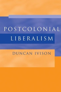 Enlarge image Cover: Postcolonial Liberalism - Cambridge University Press