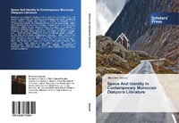 Abbildung von: Space And Identity In Contemporary Moroccan Diaspora Literature - Scholars' Press