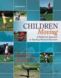 Enlarge image Cover: Children Moving: A Reflective Approach to Teaching Physical Education - McGraw-Hill Education
