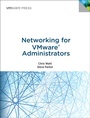 Cover: Networking for VMware Administrators - VMWare Press