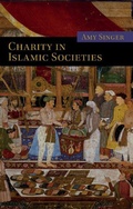 Cover: Charity in Islamic Societies - Cambridge University Press