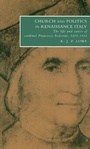 Cover: Church and Politics in Renaissance Italy - Cambridge University Press
