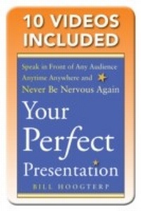 Abbildung von: Your Perfect Presentation: Speak in Front of Any Audience Anytime Anywhere and Never Be Nervous Again - McGraw-Hill Education