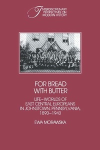 Enlarge image Cover: For Bread with Butter - Cambridge University Press