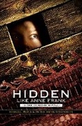 Cover: Hidden Like Anne Frank: 14 True Stories of Survival - Scholastic US