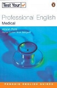 Abbildung von: Test Your Professional English:Medical - Addison Wesley