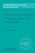 Cover: The Homotopy Category of Simply Connected 4-Manifolds - Cambridge University Press