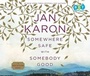 Cover: Somewhere Safe with Somebody Good - Books on Tape