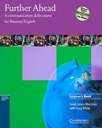 Abbildung von: Further Ahead Learner's Book with Bonus Extra BEC Preliminary Preparation CD-ROM - Cambridge University Press
