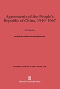 Cover: Agreements of the People's Republic of China, 1949-1967 - Harvard University Press