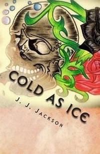 Enlarge image Cover: Cold as Ice - Kingz & Queenz Publishing