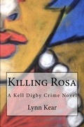 Cover: Killing Rosa - Grey Fedora Books