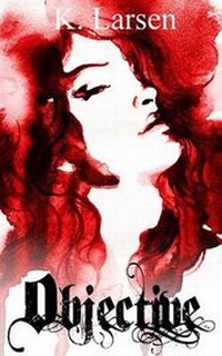 Enlarge image Cover: Objective - Writer's Edge Publishing